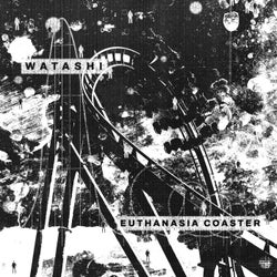Euthanasia Coaster