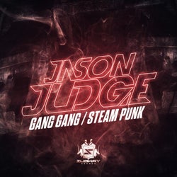Gang Gang / Steam Punk
