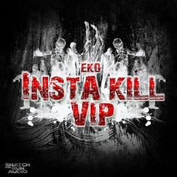 Insta Kill (VIP)