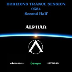 Horizons Trance Session 0524 Second Half