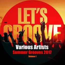 Summer Grooves 2017 Volume 1