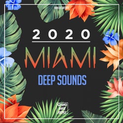Miami 2020 Deep Sounds