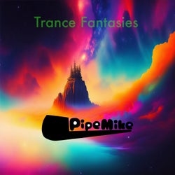 Trance Fantasies (Live)