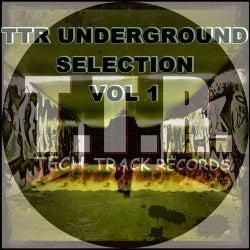 TTR Underground Selection Vol. 1