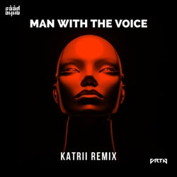 Man With The Voice (Katrii Remix)