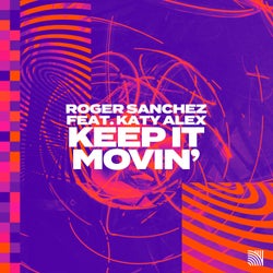 Keep it Movin' (Extended Mix)