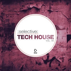 Selective: Tech House Vol. 46