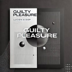 Guilty Pleasure