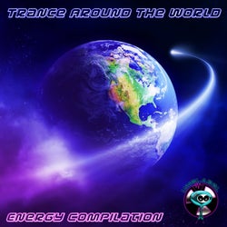 Trance Around the World (Energy Compilation)