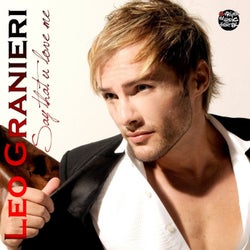 Say That U Love Me (The Remixes)