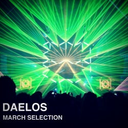 Daelos March Selection
