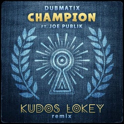 Champion (Kudos LoKey Remix)