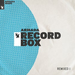 Armada Record Box - REMIXED I - Extended Versions