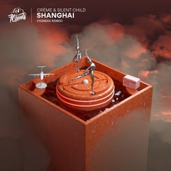 Shanghai (Yonexx Remix)