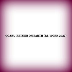 Return to Earth (Re-work Mix 2022)