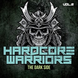 Hardcore Warriors, Vol. 2 - The Dark Side