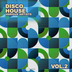 Disco House, Vol. 2