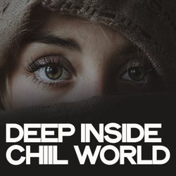 Deep Inside Chiil World