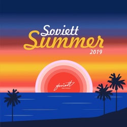 Soviett Summer 2019 (Compiled & Mixed by Ivan Starzev)