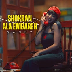 Shokran Ala Embareh