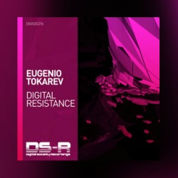 EUGENIO TOKAREV "DIGUTAL RESISTANCE" TOP 10