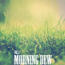 Morning Dew, Vol.2