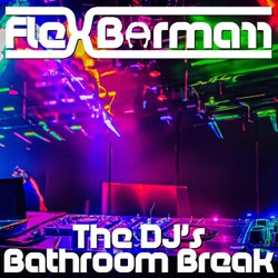 The DJ's Bathroom Break