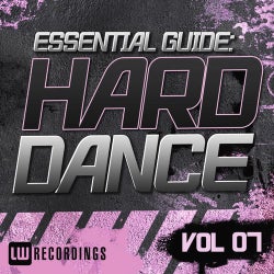 Essential Guide: Hard Dance Vol. 07