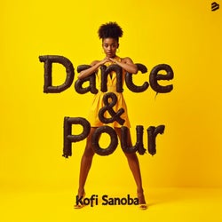 Dance & Pour