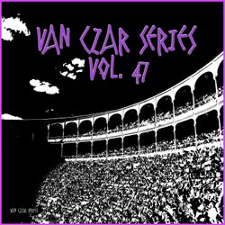 Van Czar Series, Vol. 47