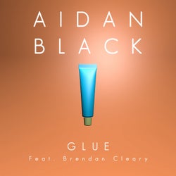 Glue (feat. Brendan Cleary)