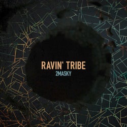 Ravin' Tribe