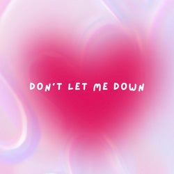 Don't Let Me Down