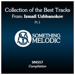 Collection of the Best Tracks From: Izmail Uzhbanokov, Pt. 1