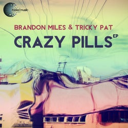 Crazy Pills EP
