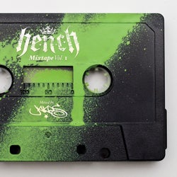Hench Mixtape Vol 1. Mixed By Jakes
