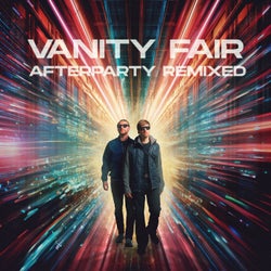Vanity Fair Afterparty Remixed