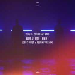 Hold On Tight (Denis First & Reznikov Remix) - Extended Version