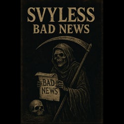 Bad News
