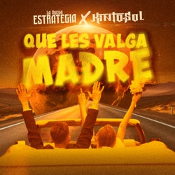 Que Les Valga Madre (En Vivo)