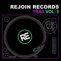 Rejoin Records Trax Vol. 3