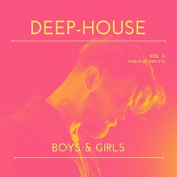 Deep-House Boys & Girls, Vol. 3