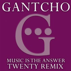 Music Is the Answer - Twenty Remix