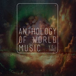 Anthology Of World Music, Vol. 3