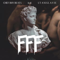 FFF (feat. Chef Boy Beats)