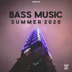 Bass Music Summer 2020