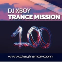 Dj XBoy Trance Mission Radioshow 100 Chart
