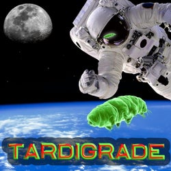 Tardigrade (Radio Edit)