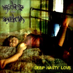 Deep Nasty Love