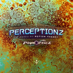 Perceptionz (Selected by Motion Theory)